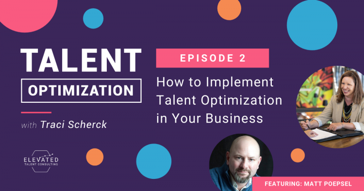 How to Implement Talent Optimization in Your Business