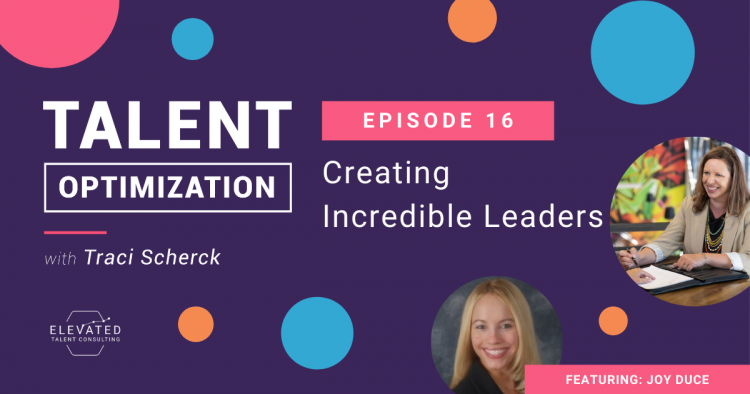 Creating Incredible Leaders