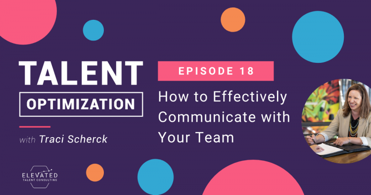 How to Effectively Communicate with Your Team