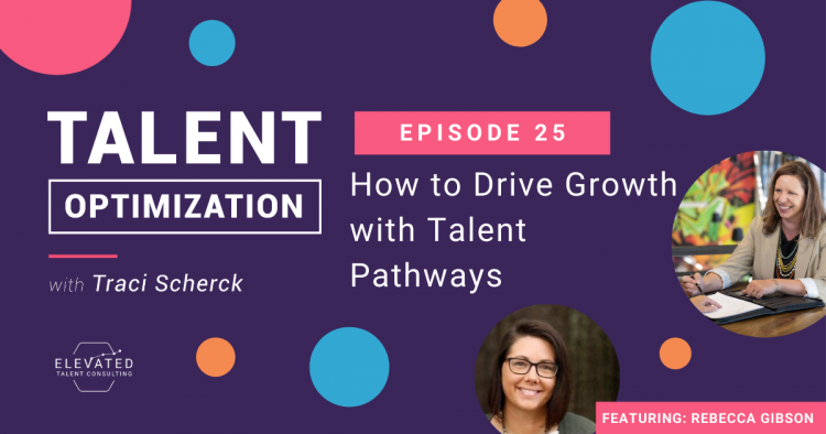 How to Drive Growth with Talent Pathways