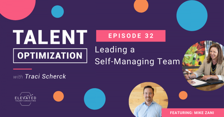 Leading a Self-Managing Team