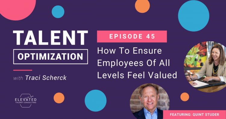 How To Ensure Employees Of All Levels Feel Valued