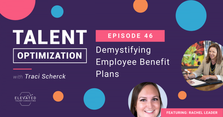 Demystifying Employee Benefit Plans
